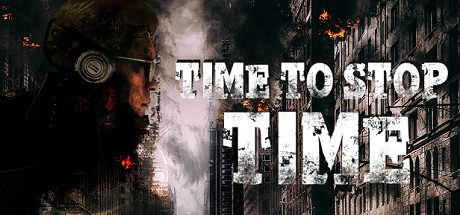 停止时间模拟器/Time To Stop Time 动作游戏-第1张