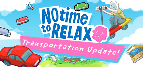 没时间放松/No Time to Relax（v1.2.1） 休闲解谜-第1张