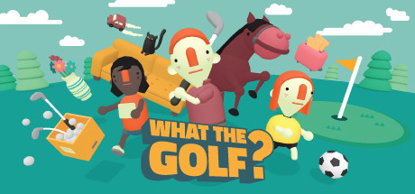 高尔夫搞怪器/WHAT THE GOLF? 体育竞技-第1张