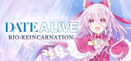 约会大作战:凛绪轮回HD/Date A Live: Rio Reincarnation HD 休闲解谜-第1张