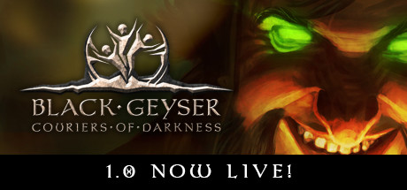 黑色间歇泉：黑暗的信使/Black Geyser: Couriers of Darkness（正式版） 角色扮演-第1张