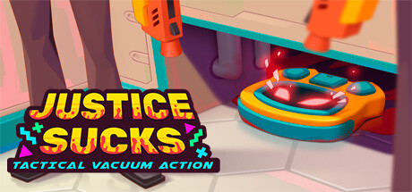 智械危机战术真空行动/JUSTICE SUCKS 动作游戏-第1张