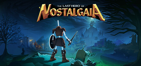 思古塔加亚最后的英雄/Last Hero of Nostalgaia 角色扮演-第1张