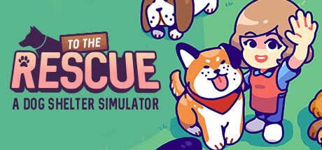 营救行动/To The Rescue!（v1.4.213） 模拟经营-第1张