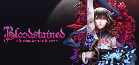 赤痕·：夜之仪式/Bloodstained: Ritual of the Night（V1.4） 冒险游戏-第1张
