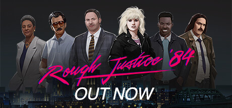 粗暴的正义84 年/Rough Justice ’84（v1.0.28） 休闲解谜-第1张