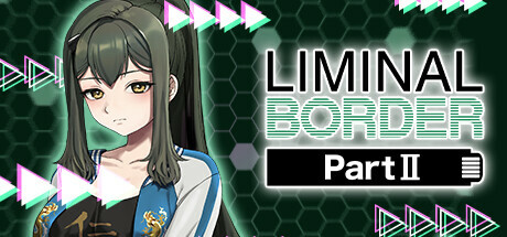 极限边界：第二部 /Liminal Border Part II 角色扮演-第1张
