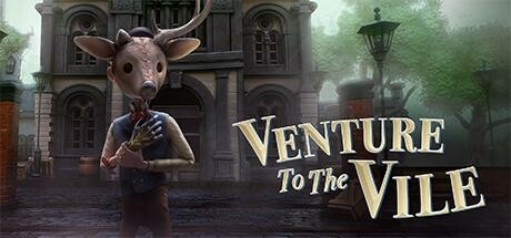 向邪恶进军/Venture to the Vile 冒险游戏-第1张