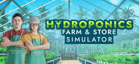 水培农场&商店模拟器/Hydroponics Farm & Store Simulator 单机游戏-第1张