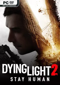 消逝的光芒2: 重装上阵版Dying Light 2 Stay Human v1.21.5 中文 冒险游戏-第1张