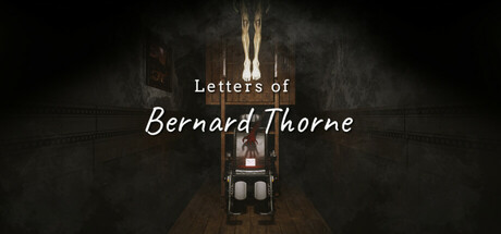 《伯纳德·索恩的信件(Letters Of Bernard Thorne)》Build17981912官方中文版[俄网FitGirl 2025.04.12更新5.3G] 冒险游戏-第1张