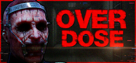 《服药过量(Overdose)》Build17996437官方中文版[俄网Пиратка 2025.04.14更新1.06G] 恐怖游戏-第1张
