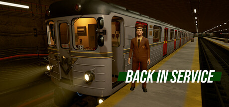 《返程服务-地铁司机(Back In Service A Metro Driver)》Build17911167官方版[俄网Пиратка 2025.04.16更新3.32G] 模拟经营-第1张