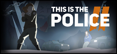 《这就是警察2(This Is The Police 2)》V1.0.7(32247)官方中文版[俄网GOG 2025.04.16更新3.88G] 策略战棋-第1张