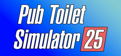 《酒吧厕所模拟器25(Pub Toilet Simulator 25)》Build18041068官方版[俄网Пиратка 2025.04.13更新1.5G]w 休闲解谜-第1张