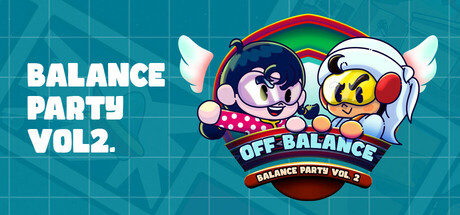 《失衡-平衡派对第二章(Off Balance Balance Party Vol.2)》Build17880293官方版[俄网Пиратка 2025.03.31更新15.3G] 休闲解谜-第1张