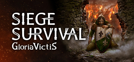 《征服的荣耀-围城(Siege Survival Gloria Victis)》V20230119官方中文版[俄网Пиратка 2025.04.04更新6.54G] 模拟经营-第1张