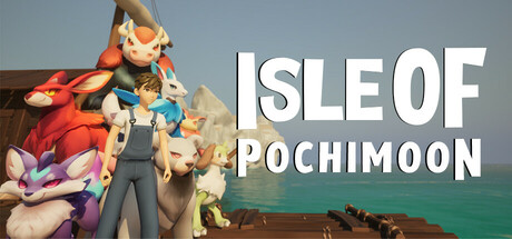 《波奇月岛(Isle Of Pochimoon)》Build18019986官方版[俄网Пиратка 2025.04.13更新1.86G] 模拟经营-第1张