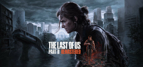 《最后生还者2重制版(The Last Of Us Part II Remastered)》V1.0.10402.1014(Build17959109)+Dlcs官方中文版[俄网Portable 2025.04.03更新115.8G] 冒险游戏-第1张