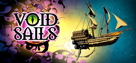《虚空之帆(Void Sails)》Build18467861官方版[俄网Пиратка 2025.05.16更新8G] 角色扮演-第1张