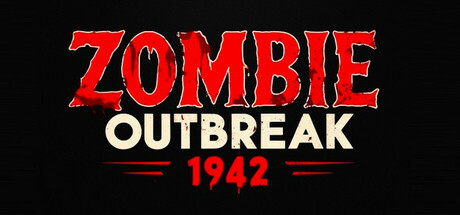 《僵尸爆发1942(Zombie Outbreak 1942)》Build18543641官方版[俄网Пиратка 2025.05.24更新4G] 动作游戏-第1张