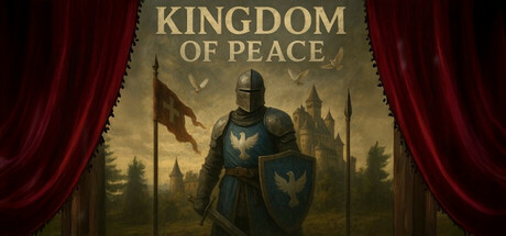 《和平王国(Kingdom Of Peace)》Build18888066官方版[俄网Пиратка 2025.06.20更新16.84G] 冒险游戏-第1张