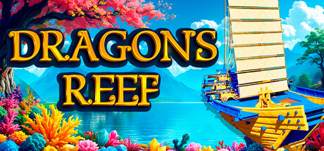 《龙礁(Dragons Reef)》Build18373188官方中文版[俄网Пиратка 2025.06.25更新9.8G] 动作游戏-第1张