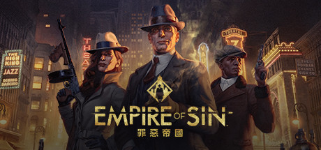 《罪恶帝国(Empire Of Sin Hunt For Aurora)》V1.08.0+Dlcs官方中文版[俄网Пиратка 2025.06.19更新5.87G] 策略战棋-第1张