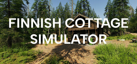 《芬兰小屋模拟器(Finnish Cottage Simulator)》Build17015576官方版[俄网Portable 2025.07.07更新4.67G] 模拟经营-第1张