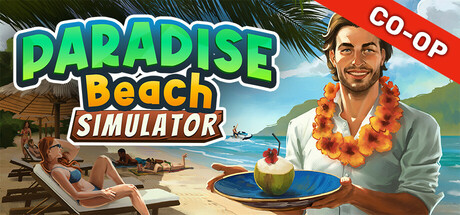 《天堂海滩模拟器(Paradise Beach Simulator)》Build18954901官方中文版[俄网Пиратка 2025.07.08更新4.5G] 模拟经营-第1张